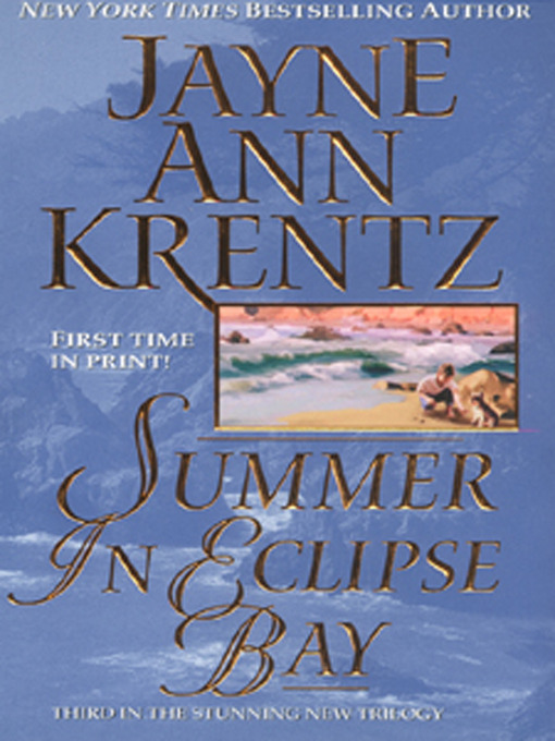 Title details for Summer in Eclipse Bay by Jayne Ann Krentz - Wait list